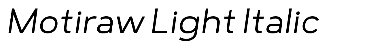 Motiraw Light Italic